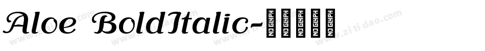 Aloe BoldItalic字体转换